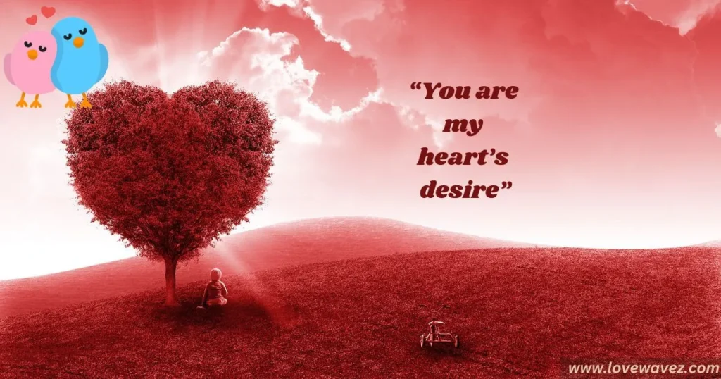 heart’s desire