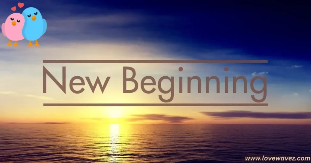 new beginning