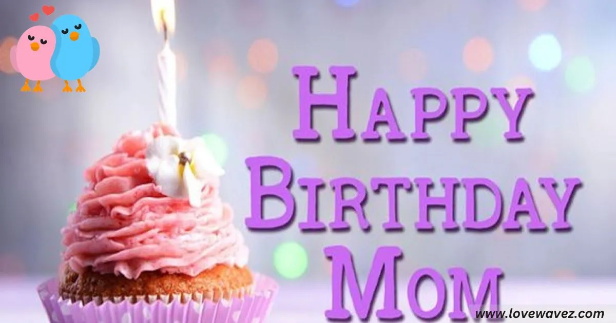 Birthday Quotes for Mom